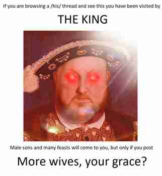 More wives, your grace?