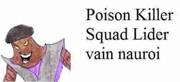 Poison Killer Squad Lider