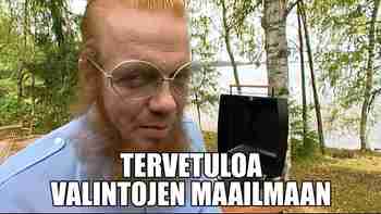 tervetuloa valintojen maailmaan