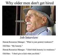 miksi vanha mies ei tule palkatuksi