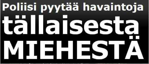 Millaista miestä poliisi etsii