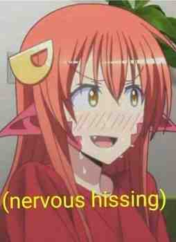 (hermostunutta sihinää)