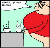Anteeksi, nyt tulee spermaa