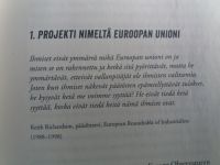 Projekti nimeltä euroopan unioni